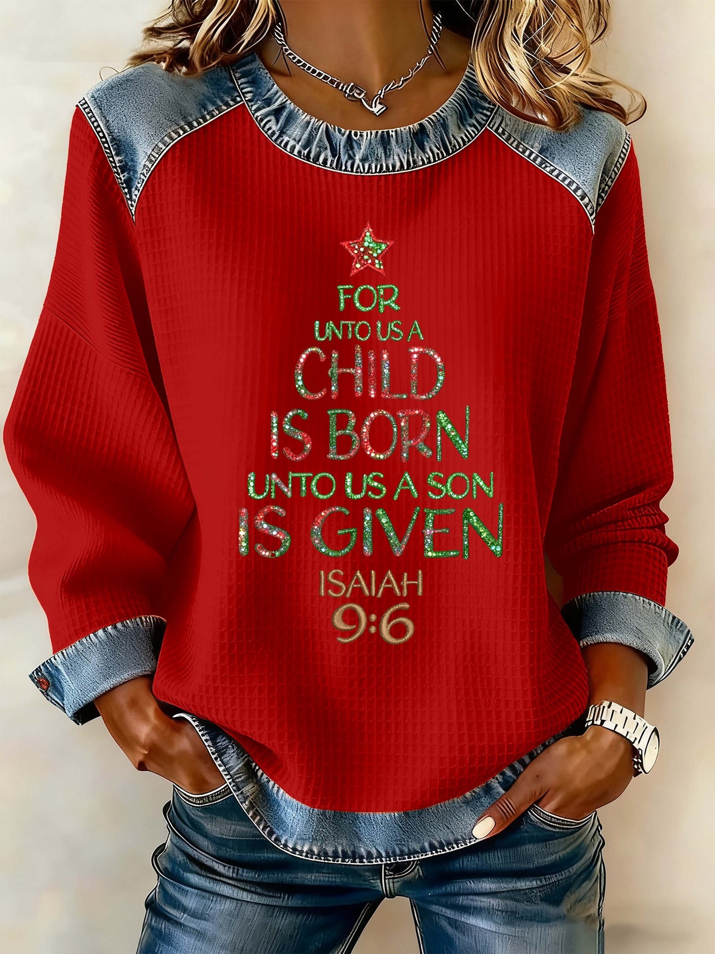 Women's For Unto Us A Child Is Born Unto Us A Son Is Given Print Casual Sweatshirt 