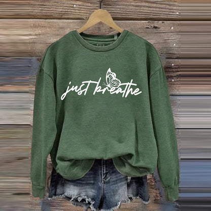 Comstylish Women's Just Breathe Print Round Neck Sweatshirt
